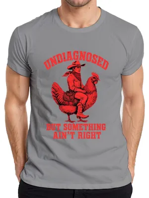 Obrázek produktu pro Tričko "Undiagnosed But Something Ain't Right Cowboy Huhn Western", pánské, šedé, velikost XL