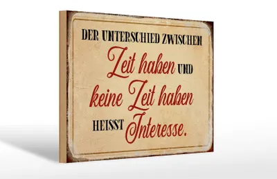 Produktbild von Holzschild Spruch 30x20cm Unterschied Zeit haben Schild
