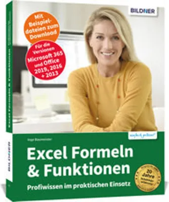 Produktbild von Excel Formeln und Funktionen: Profiwissen im praktischen Einsatz