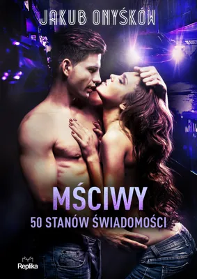 Obrázek produktu pro Mściwy. 50 Stanów Świadomości. Love&Sex. Tom 3