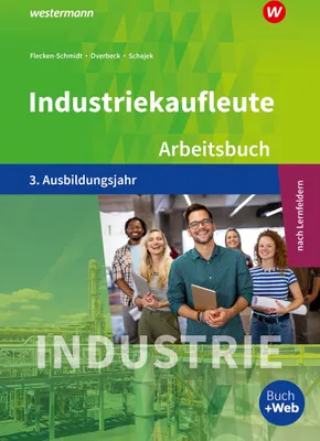 Produktbild von Industriekaufleute 3. Arbeitsbuch. 3. Ausbildungsjahr