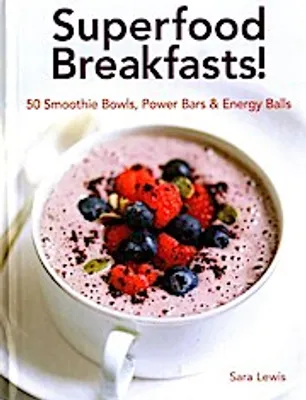 Obrázok produktu pre Superfood Breakfasts!