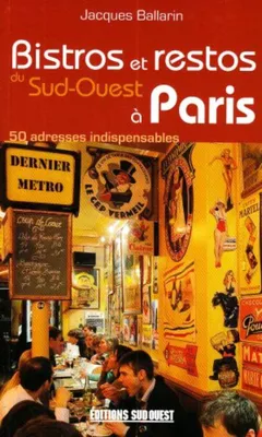 Image de Bistros et Restos du Sud-Ouest a Paris