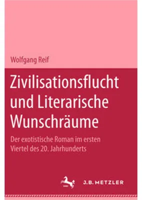 Obrázok produktu pre Zivilisationsflucht und Literarische Wunschräume