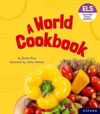 Immagine prodotto di Essential Letters and Sounds: Essential Phonic Readers: Oxford Reading Level 6: A World Cookbook