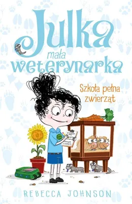 Productafbeelding van Julka mala weterynarka Tom 8 Szkola pelna zwierzat
