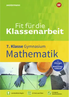 Obrázok produktu pre Fit für die Klassenarbeit - Gymnasium. Mathematik 7