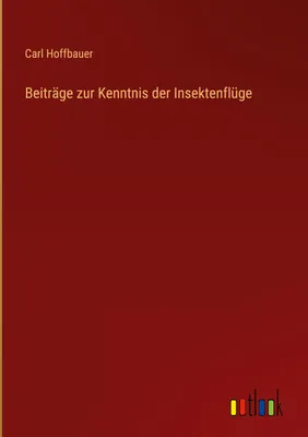 Produktbild von Beiträge zur Kenntnis der Insektenflüge