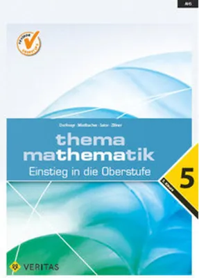 Obrázok produktu pre Thema Mathematik Oberstufe 5. Klasse. Einstieg in die Oberstufe - Themenheft