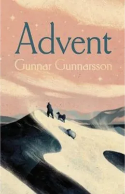 Obrázek produktu pro Advent von Gunnar Gunnarsson – Isländischer Klassiker, ideale Lektüre für die Winterzeit