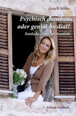 Obrázek produktu pro Psychisch daneben oder genial medial?