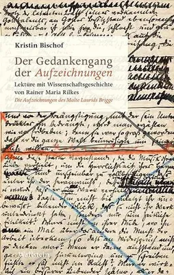Immagine prodotto di Bischof, K: Gedankengang der »Aufzeichnungen«