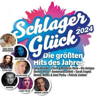 Produktbild von Schlager Glück 2024-Die Hits Des Jahres (2CD)