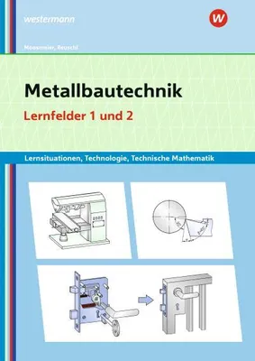 Image de Metallbautechnik: Technologie, Technische Mathematik