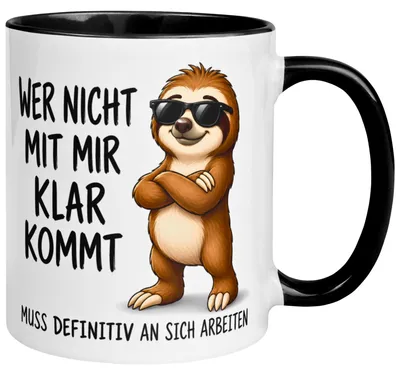 Produktbild von Tasse Faultier – „Wer nicht mit mir klar kommt“ – lustiger Geschenk Becher