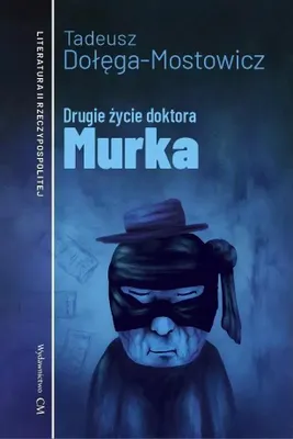Image de Drugie życie doktora Murka