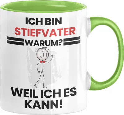 Produktbild von Stiefvater Geschenk Tasse Lustiger Spruch Ich Bin Stiefvater Warum Weil Ich Es Kann Geschenkidee Bester Stiefvater Geburtstag Kaffee-Becher (Grün)