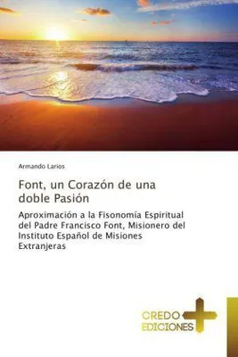 Produktbild von Font, un Corazón de una doble Pasión
