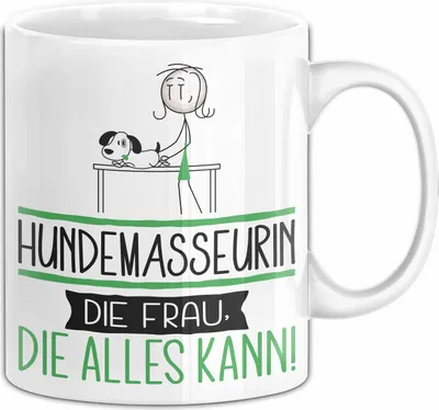 Produktbild von Hundemasseurin Geschenk Tasse Becher Die Frau Die Allen Kann Geschenkidee für eine Hundemasseurin Lustig (Weiß)