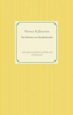 Produktbild von Das Märchen vom Neujahrskuchen