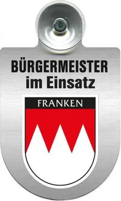 Produktbild von Einsatzschild Windschutzscheibe incl. Saugnapf - Bürgermeister im Einsatz - 309395 - incl. Regionen nach Wahl Color - Region Franken