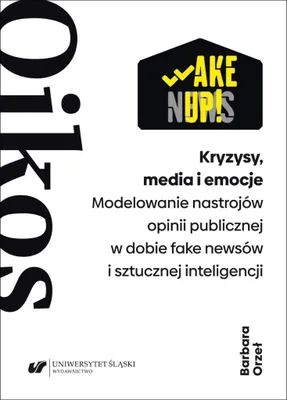Zdjęcie produktu dla Kryzysy, media i emocje