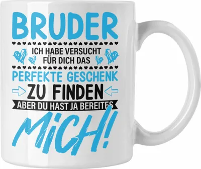 Produktbild von Trendation - Geschenk für Bruder Tasse Geschenkidee von Schwester Lustiger Spruch Geburtstag Bruder (Weiß)