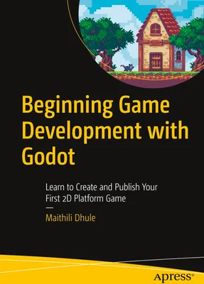 Produktbild von Beginning Game Development with Godot