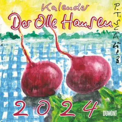 Produktbild von Der Olle Hansen 2024 - Von Pit Schulz - Broschürenkalender - Format 30 x 30 cm