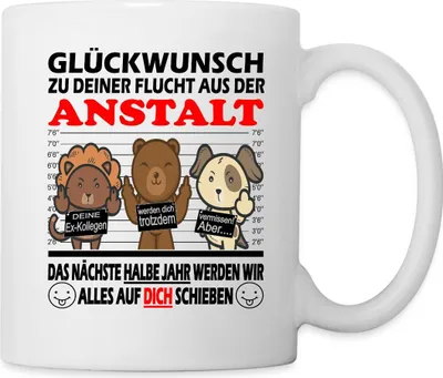 Produktbild von Spreadshirt Lustiges Abschiedsgeschenk Kollege Jobwechsel Anstalt Tasse, One size, Weiß