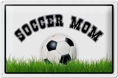 Produktbild von Blechschild Soccer Mom Fußball Mutter, 30 x 20 cm, Blechschilder Spruch Sport Hobby