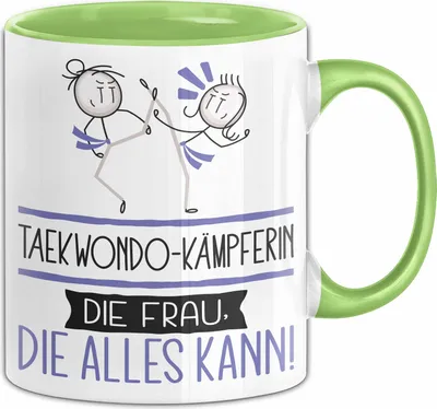 Produktbild von Taekwondo-Kämpferin Geschenk Tasse Becher Die Frau Die Allen Kann Geschenkidee für eine Taekwondo-Kämpferin Lustig (Grün)