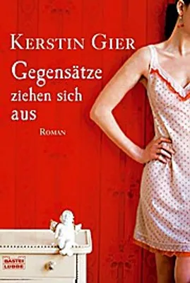 Produktbild von Gier, K: Gegensätze ziehen sich aus