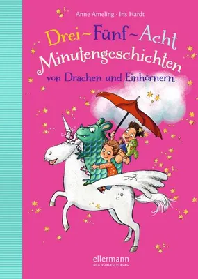 Produktbild von 3-5-8 Minutengeschichten von Drachen und Einhörnern