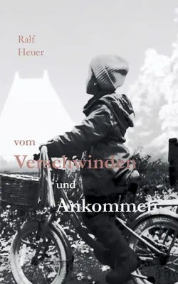 Image de Vom Verschwinden und Ankommen