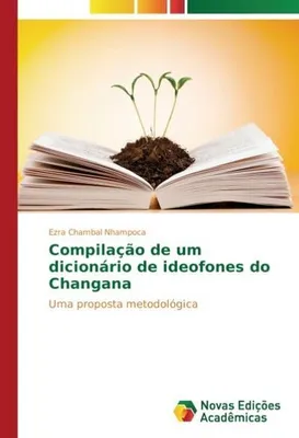 Image de Compilation d'un dictionnaire des idéophones du changana