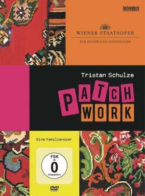 Zdjęcie produktu dla Patchwork – opera rodzinna (Tristan Schulze)