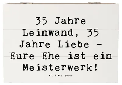 Produktbild von Mr. & Mrs. Panda Box Spruch 35. Hochzeitstag Leinwandhochzeit 22 x 15 cm - Weiß - Geschenk, Hochzeitsspruch, Heiraten, Heirat, Geschenkbox, Aufbewahrungsbox Holz, Liebe