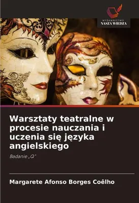 Produktbild von Warsztaty teatralne w procesie nauczania i uczenia si¿ j¿zyka angielskiego