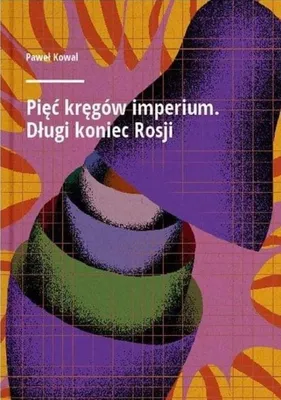Imagen del producto de Pięć kręgów imperium Długi koniec Rosji