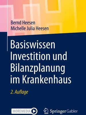 Zdjęcie produktu dla Basiswissen Investition und Bilanzplanung im Krankenhaus