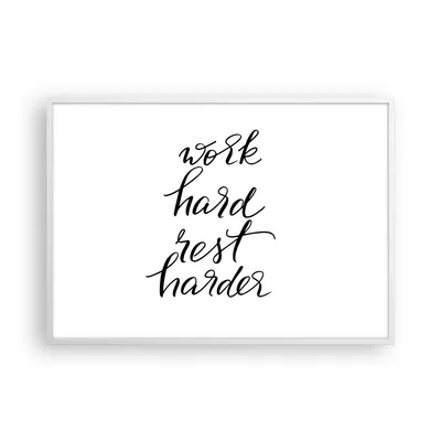 Produktbild von Gerahmtes Poster - Weißer Rahmen - Hart Arbeit Ruhe - 100x70 cm - Wand Bild - Wanddeko - Wandbilder - Kunstposter - Wandposter - Bilderrahmen - Bilder - Kunstdruck - Wanddekoration - P2WAA100x70-4558