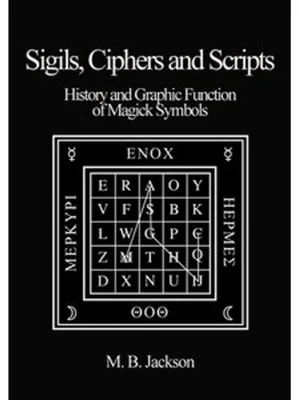Immagine prodotto di Sigils, Ciphers and Scripts