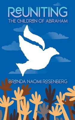 Image de Reuniting the Children of Abraham