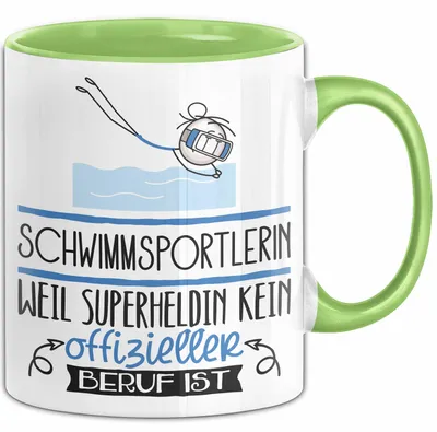 Produktbild von Schwimmsportlerin Geschenk Tasse Lustiger Spruch Schwimmsportlerin Weil Superheldin Kein Offizieller Beruf Ist Geschenkidee (Grün)