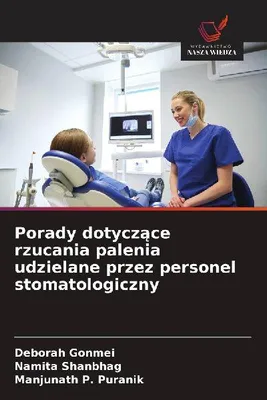Produktbild von Porady dotycz¿ce rzucania palenia udzielane przez personel stomatologiczny