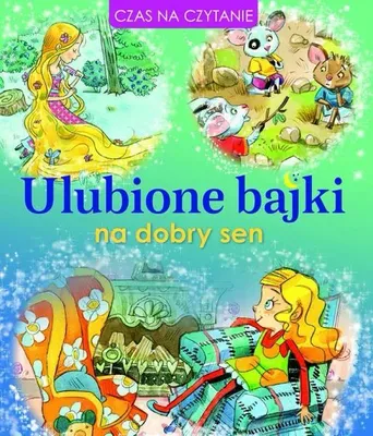 Imagen del producto de Ulubione bajki na dobry sen - praca zbiorowa
