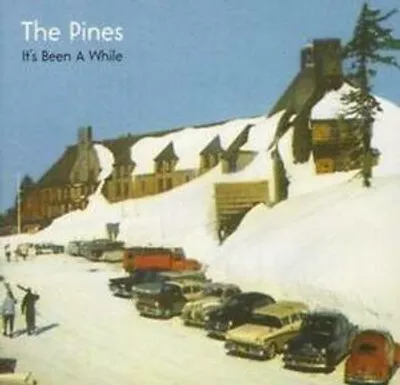 Produktbild von The Pines : It's Been a While CD (2007)