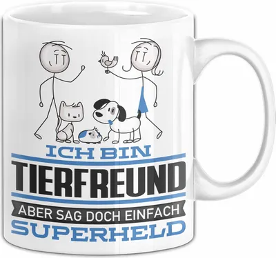 Produktbild von Tierfreund Geschenk Tasse Ich Bin Tierfreund Aber Sag Doch Einfach Superheld Lustige Geschenkdiee für Tierfreund Kaffee-Becher (Weiß)