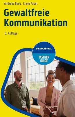 Image de Ratgeber für gewaltfreie Kommunikation: Schritt-für-Schritt zur Konfliktlösung und besseren Verständigung